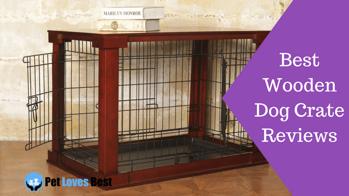 Featured Image Best Wooden Dog Crate Reviews